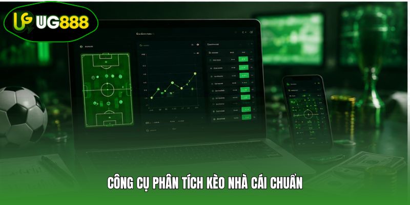 Công cụ phân tích kèo nhà cái chuẩn