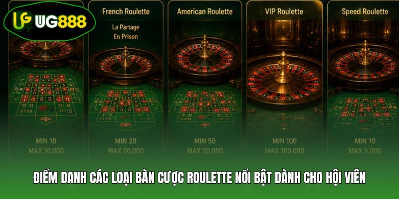 Điểm danh các loại bàn cược Roulette nổi bật dành cho hội viên Điểm danh các loại bàn cược Roulette nổi bật dành cho hội viên